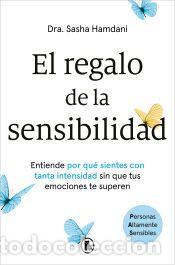 Libros: El regalo de la sensibilidad - Hamdani, Dra. Sasha
