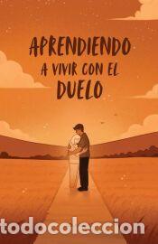 Libros: Aprendiendo a vivir con el Duelo - Franz, Lola