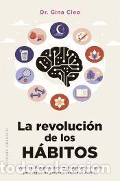 Libros: REVOLUCI&Oacute;N DE LOS H&Aacute;BITOS, LA - CLEO, DR. GINA