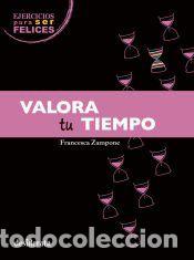 Libros: Valora tu tiempo - Zampone, Francesca