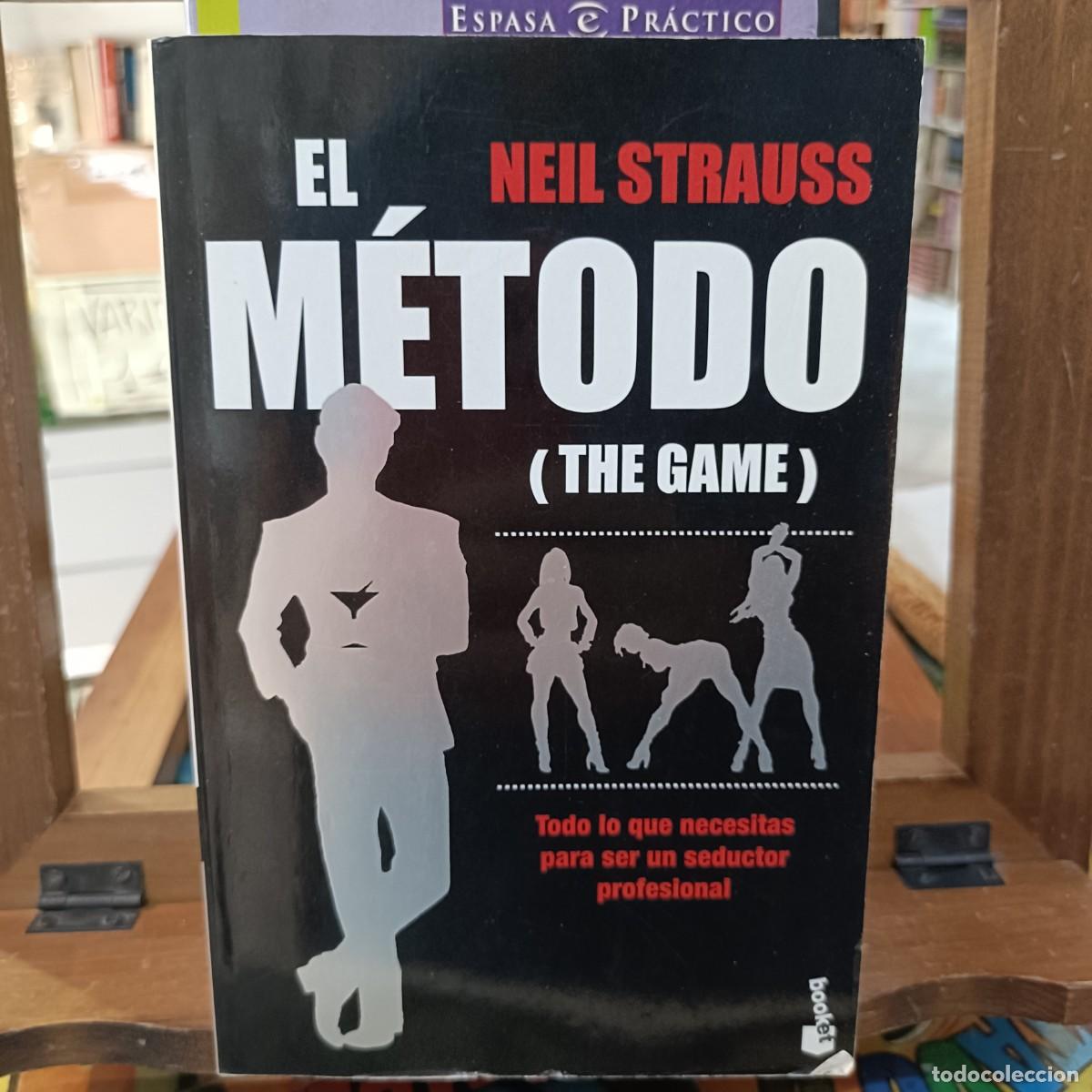 Libros: El M&eacute;todo (The game) - Neil Strauss - Ed. Planeta 2005