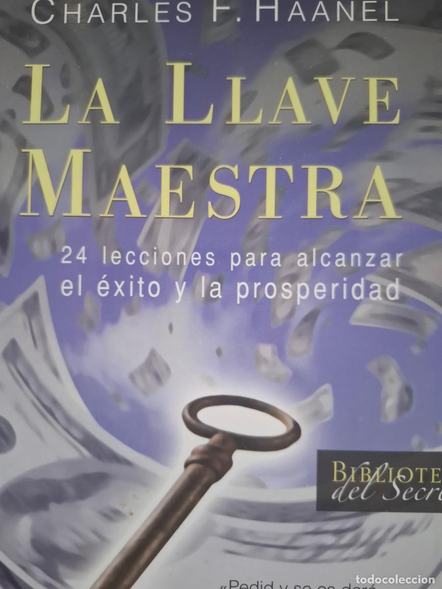 Libri: la llave maestra Charles F Haanel