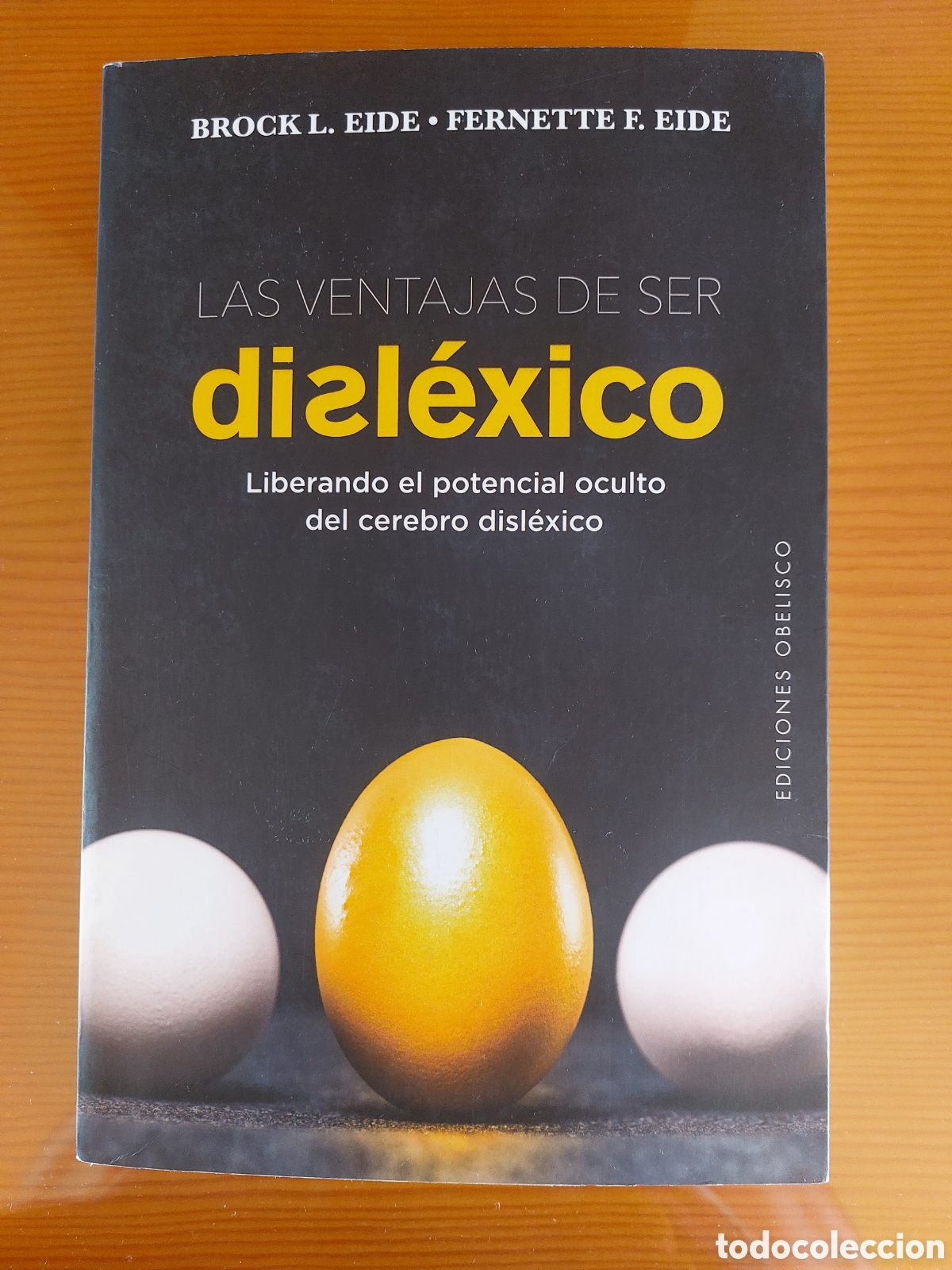 Libros: Las ventajas de ser disl&eacute;xico