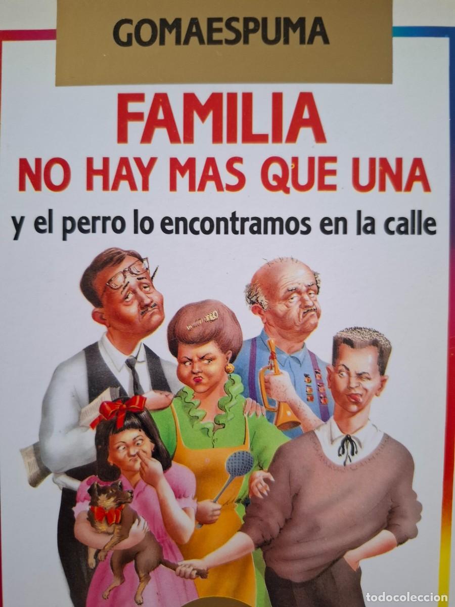 Libri: familia no hay m&aacute;s que una Gomaespuma
