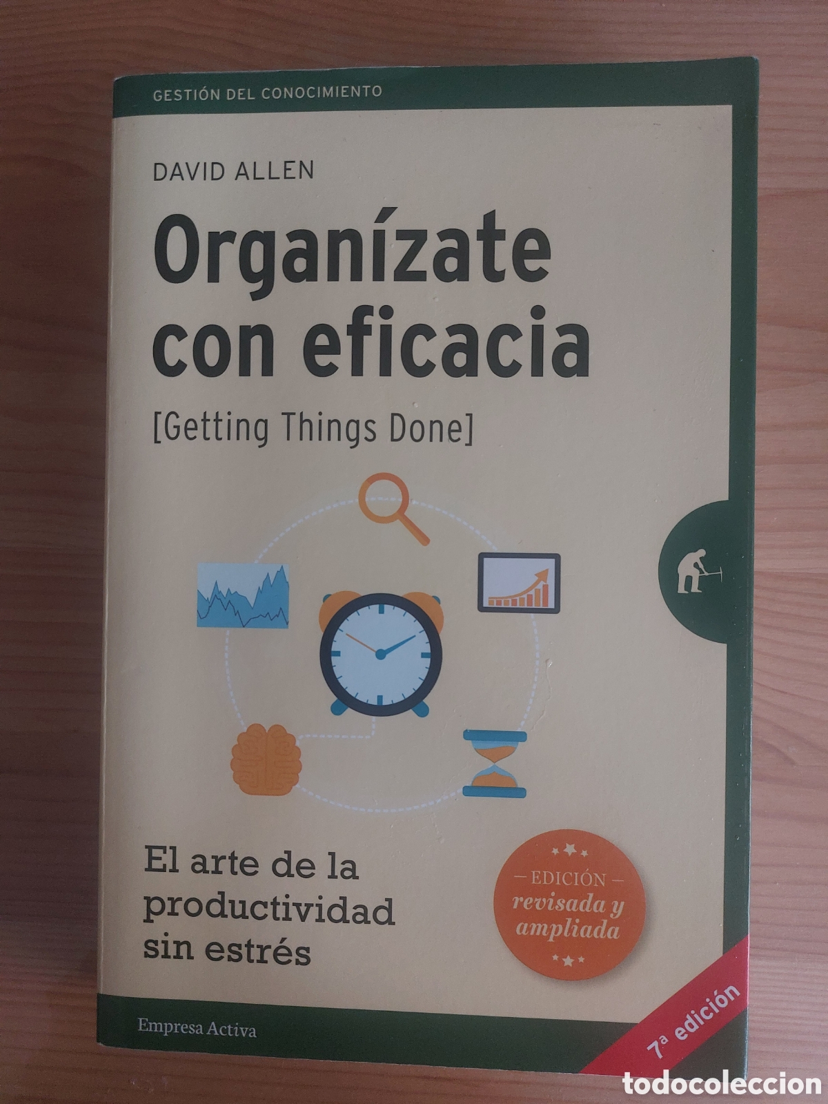 Libros: Organ&iacute;zate con eficacia. David Allen