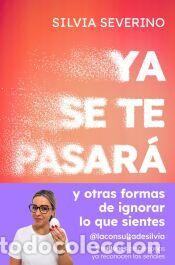 Libros: Ya se te pasar&aacute; - Severino, Silvia - Foto 1