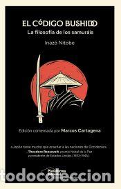 Libros: El c&oacute;digo bushido - Nitobe, Inazo
