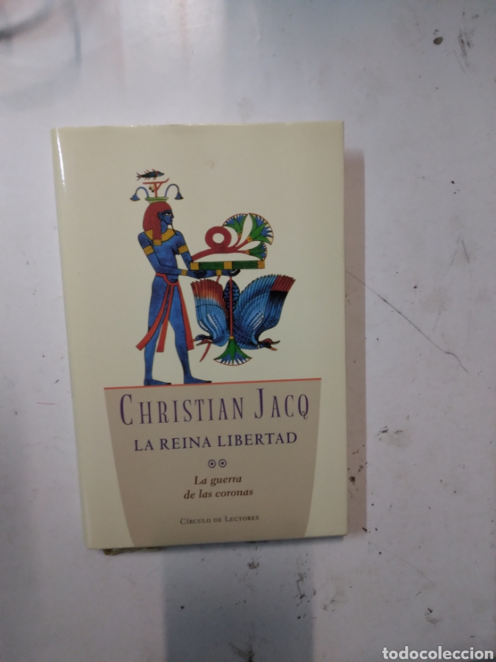 Libros: Christian Jacq, La reina libertad, Círculo de Lectores - Foto 1 - 302920548
