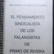 Libros: EL PENSAMIENTO SINDICALISTA DE LOS FALANGISTAS DE PRIMO DE RIVERA. C. L. MAESTU. Lote 307571863