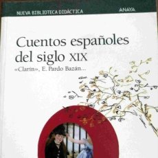 Libros: CUENTOS ESPAÑOLES DEL SIGLO XIX. Lote 311112318