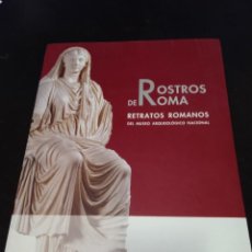 Libros: ROSTROS DE ROMA. RETRATOS ROMANOS. (CATÁLOGO). AA.VV. SEGOVIA. EDIT. CAJASEGOVIA. GRÁFS. CEYDE. 2009. Lote 312987863