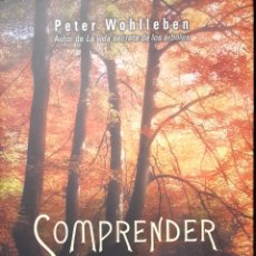 Libros: COMPRENDER A LOS ÁRBOLES.PETER WOHLLEVEN. Lote 313248853