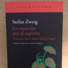 Libros: LA CURACIÓN POR EL ESPÍRITU, STEFAN ZWEIG. Lote 313603308