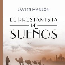 Libri: EL PRESTAMISTA DE SUEÑOS - JAVIER MANJÓN. Lote 327745968