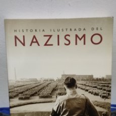Libros: LIBRO ILUSTRADO DEL NAZISMO.. Lote 341013548