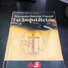 Libros: LIBRO LA INQUISICION, RICARDO GARCIA CARCEL (L43). Lote 361883465