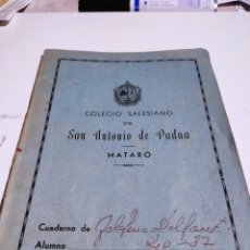 Libros: CUADERNO ESCOLAR COLEGIO SALESIANO DE SAN ANTONIO DE PADUA, MATARÓ. Lote 400582799