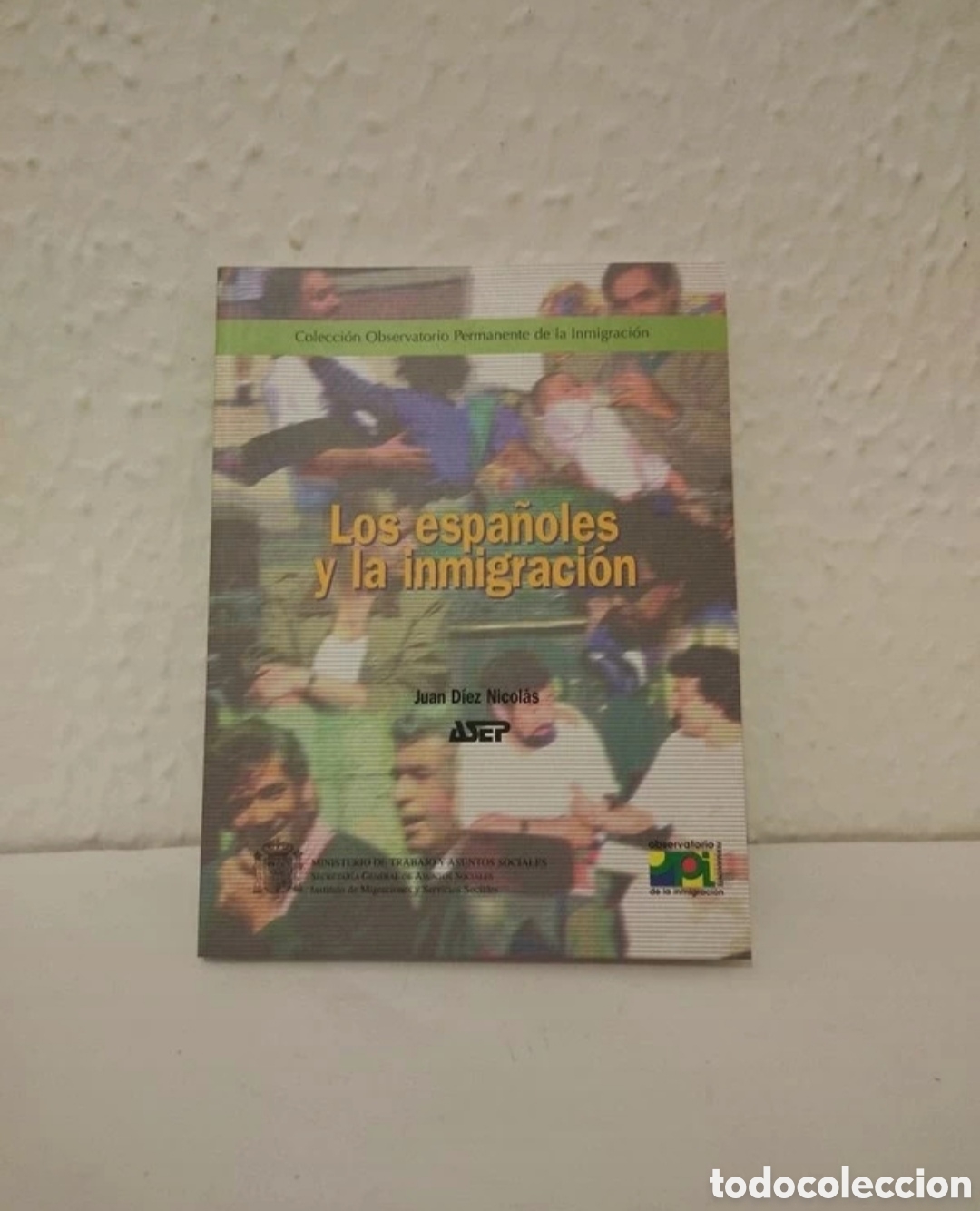 Libros: Libro Los Espa&ntilde;oles y la Inmigraci&oacute;n - Foto 2