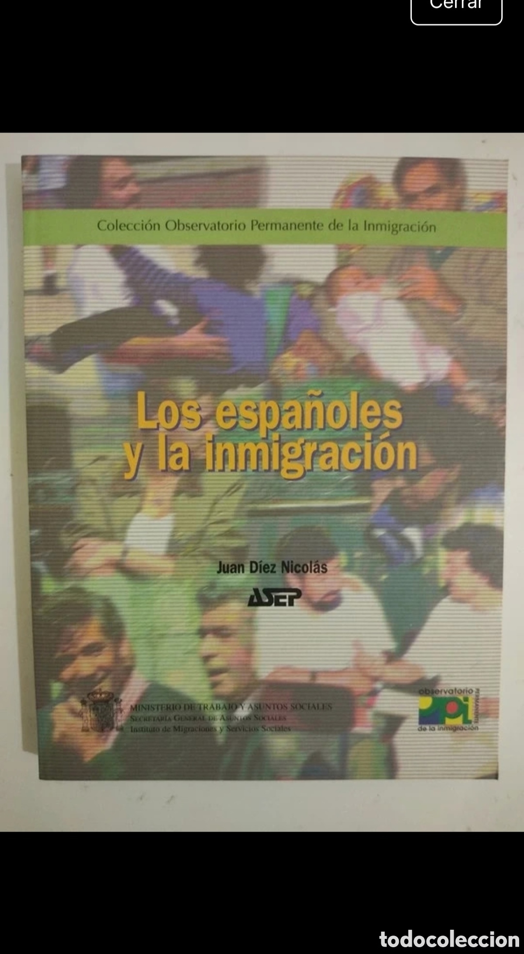 Libros: Libro Los Espa&ntilde;oles y la Inmigraci&oacute;n - Foto 12