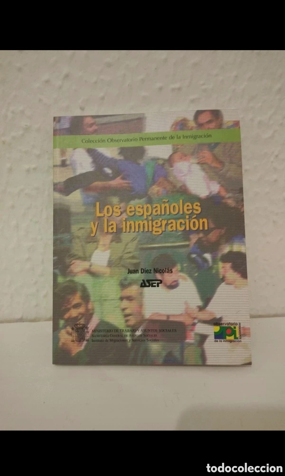 Libros: Libro Los Espa&ntilde;oles y la Inmigraci&oacute;n - Foto 17
