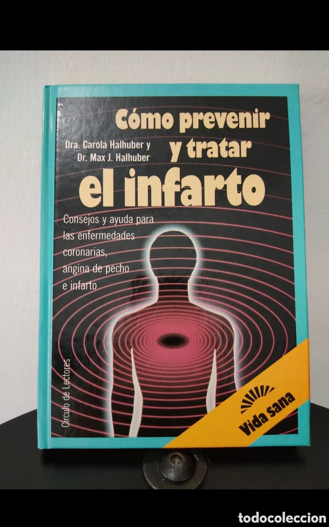 Libros: Libro C&oacute;mo Prevenir y Tratar el Infarto - Foto 17