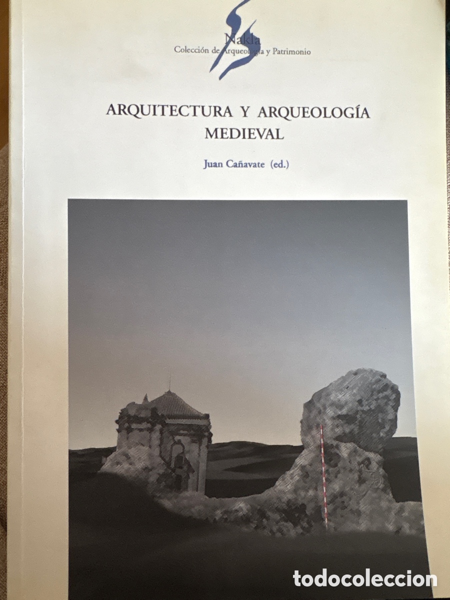 Libros: Arquitectura y arqueolog&iacute;a medieval. NAKLA - Foto 1