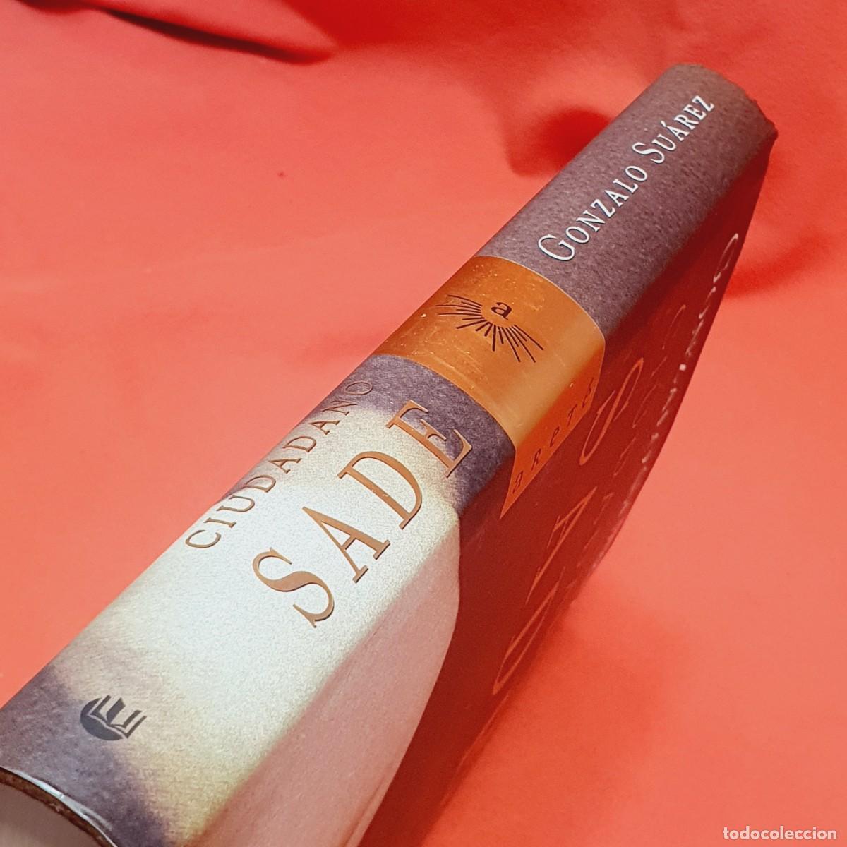 Libros: Libro-CIUDADANO SADE-GONZALO SUAREZ- - Foto 4