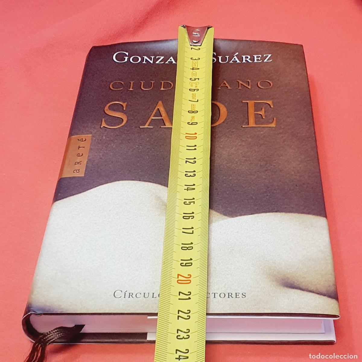 Libros: Libro-CIUDADANO SADE-GONZALO SUAREZ- - Foto 14