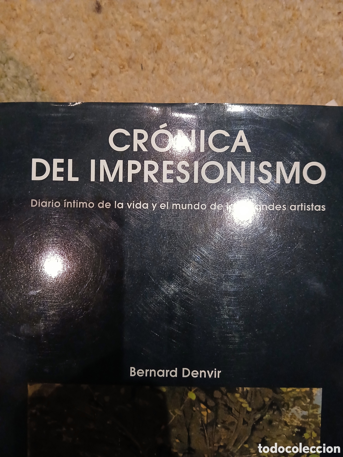 Libros: Cr&oacute;nica del impresionismo - Foto 2