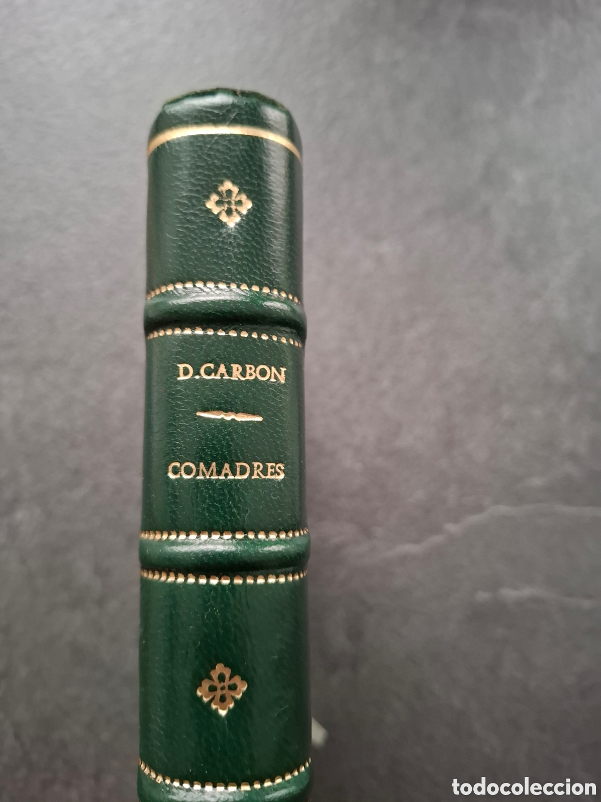 Libros: LIBRO DEL ARTE DE LAS COMADRES ( DAMIAN CARBON facsimil 1541 ) - Foto 1