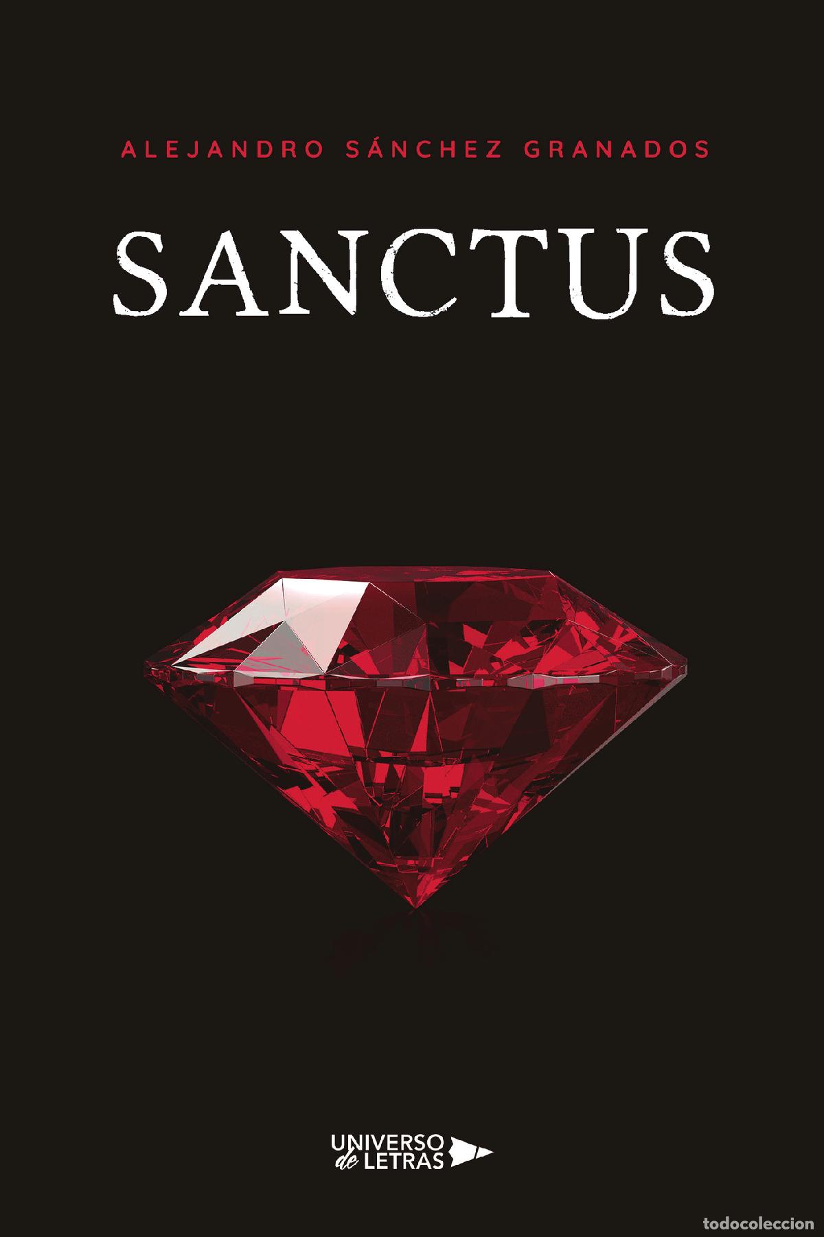 Libros: Sanctus - Alejandro S&aacute;nchez Granados - Foto 1