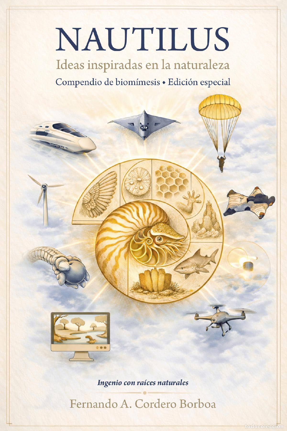 books: Nautilus, ideas inspiradas en la naturaleza - Fernando A. Cordero Borboa