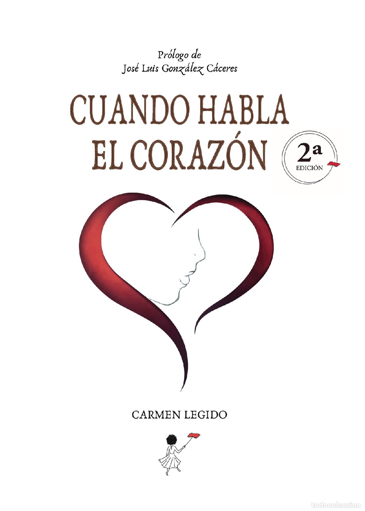 Libros: Cuando habla el coraz&oacute;n - Carmen Legido