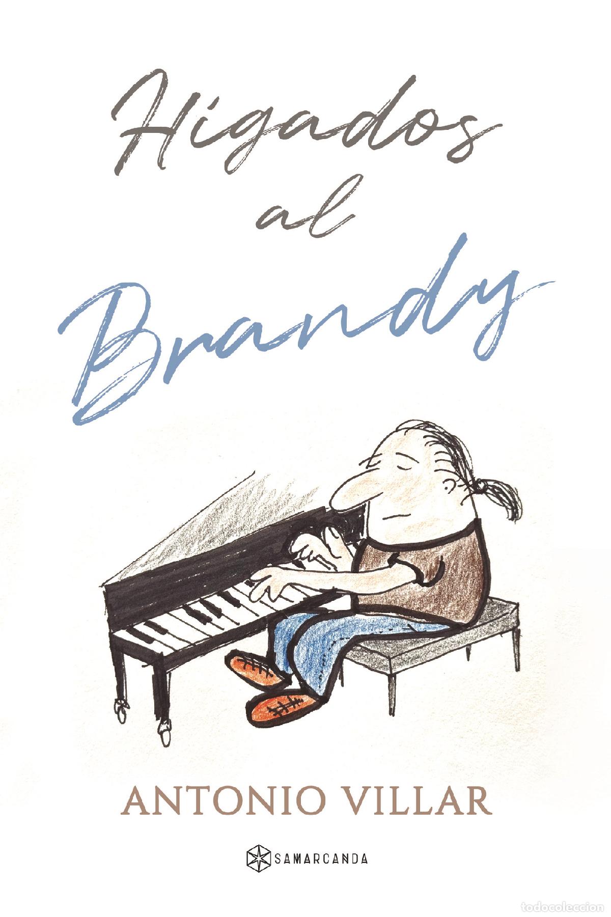 Libros: H&iacute;gados al Brandy - Antonio Villar - Foto 1