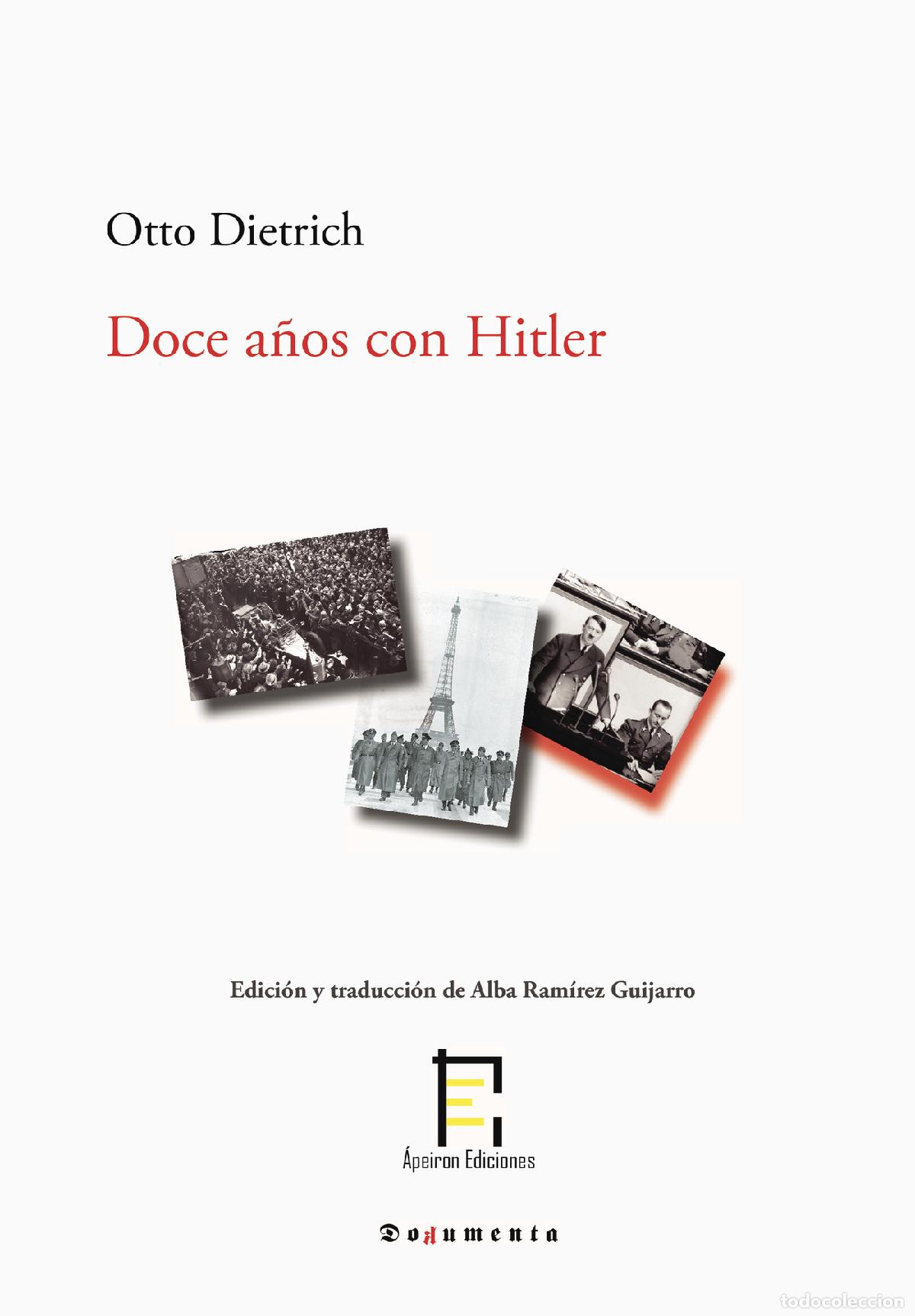 Libri: Doce a&ntilde;os con Hitler - Otto Dietrich