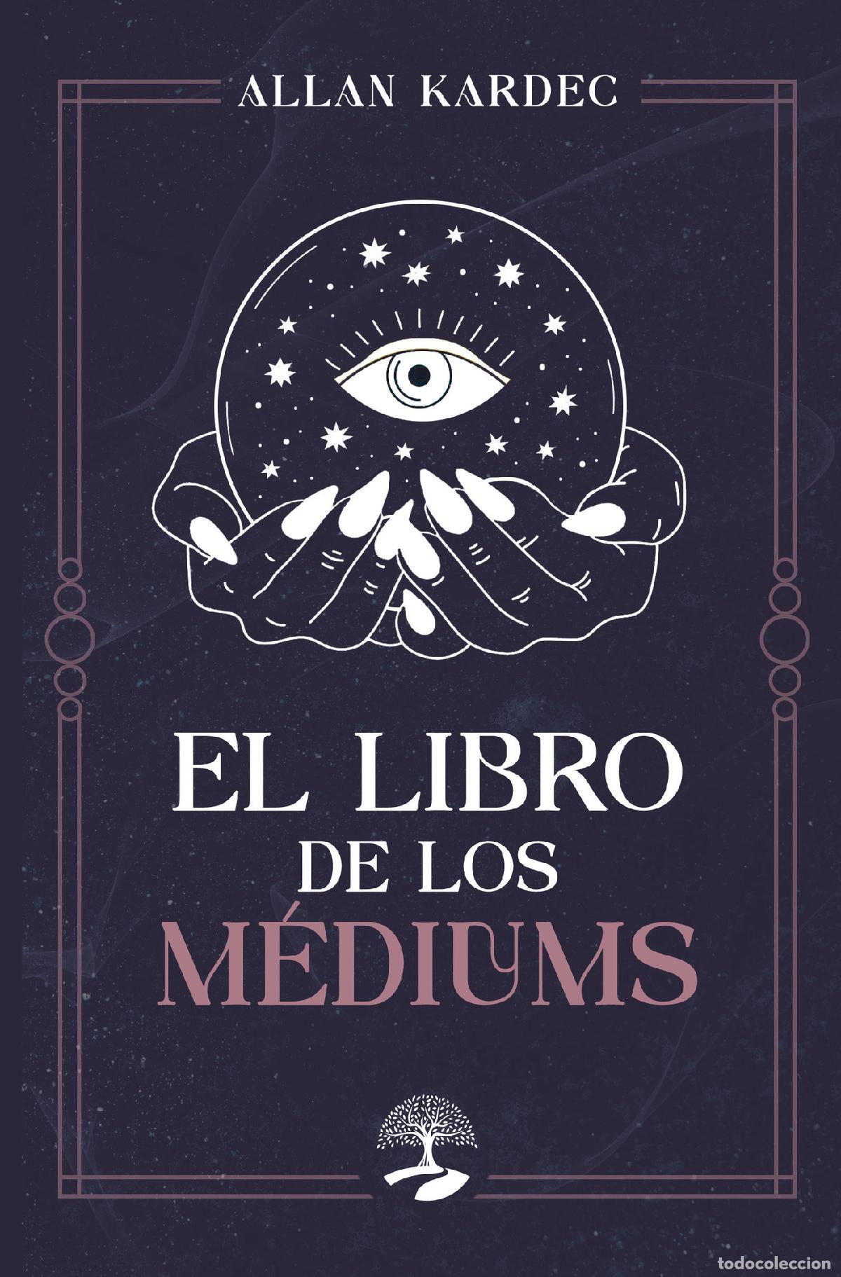 Libros: El libro de los m&eacute;diums - ALLAN KARDEC - Foto 1