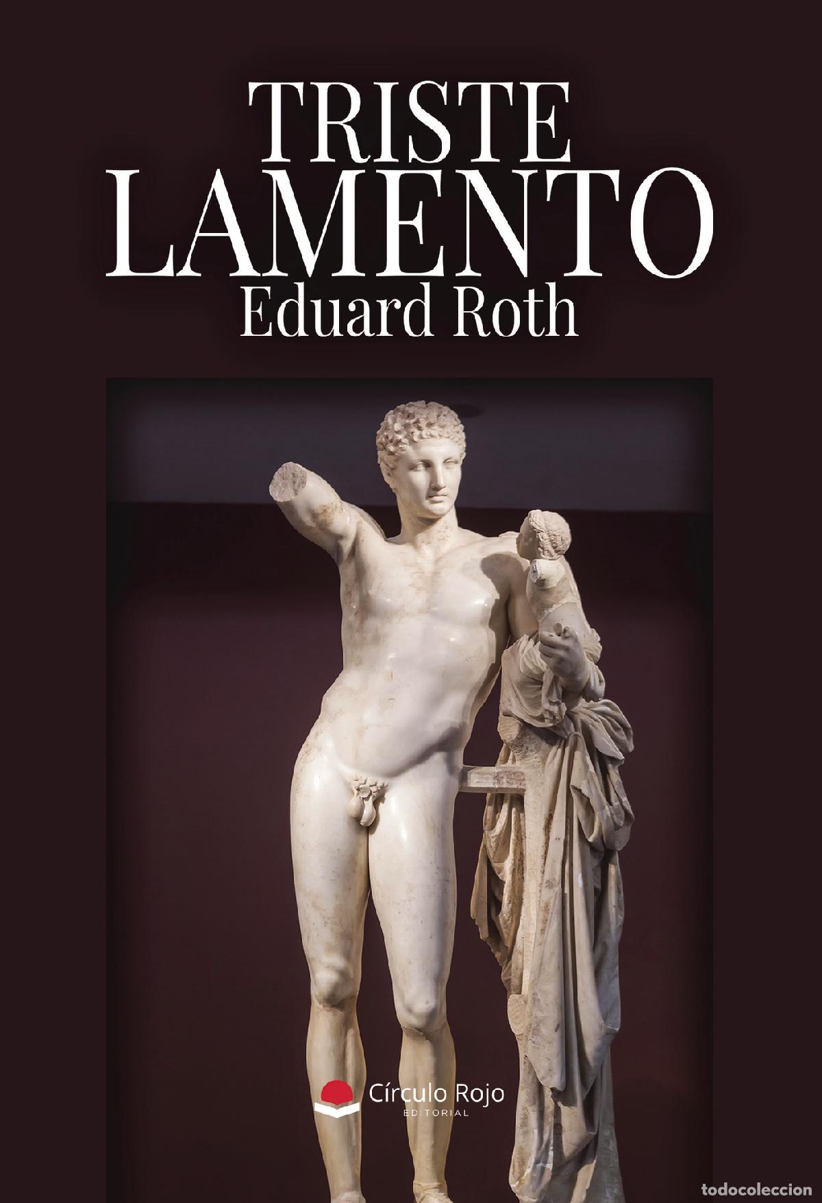 Libros: Triste Lamento - Eduard Roth - Foto 1