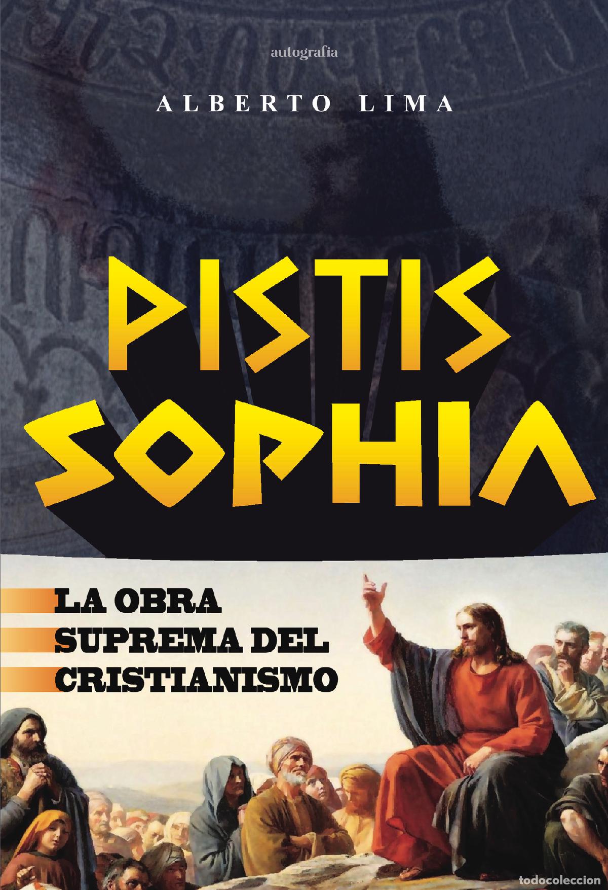 Libri: Pistis Sophia - Versi&oacute;n en espa&ntilde;ol - Alberto Lima