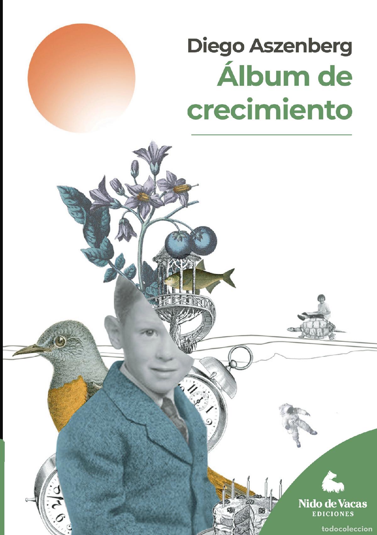Libri: &Aacute;lbum de crecimiento - Diego Aszenberg