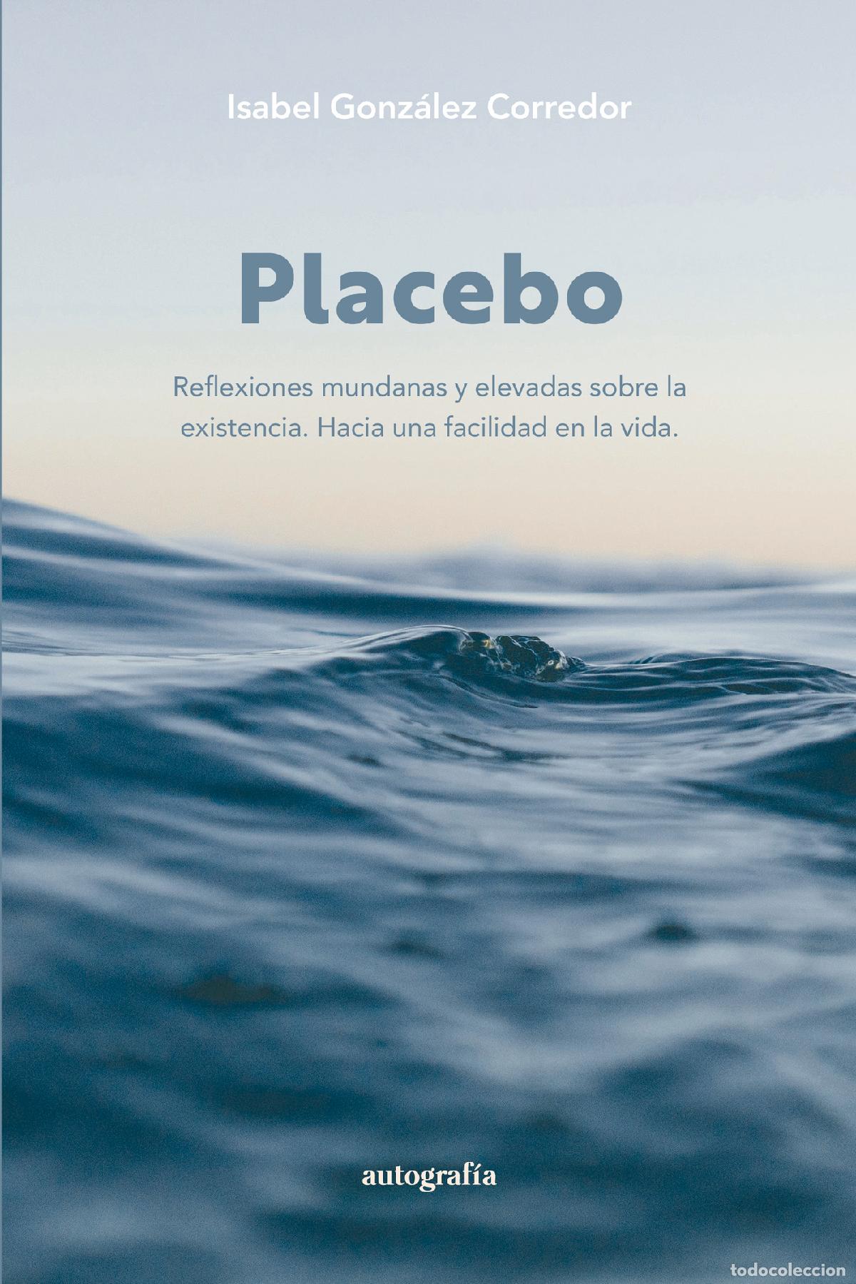 Libros: Placebo - Isabel Gonz&aacute;lez Corredor - Foto 1