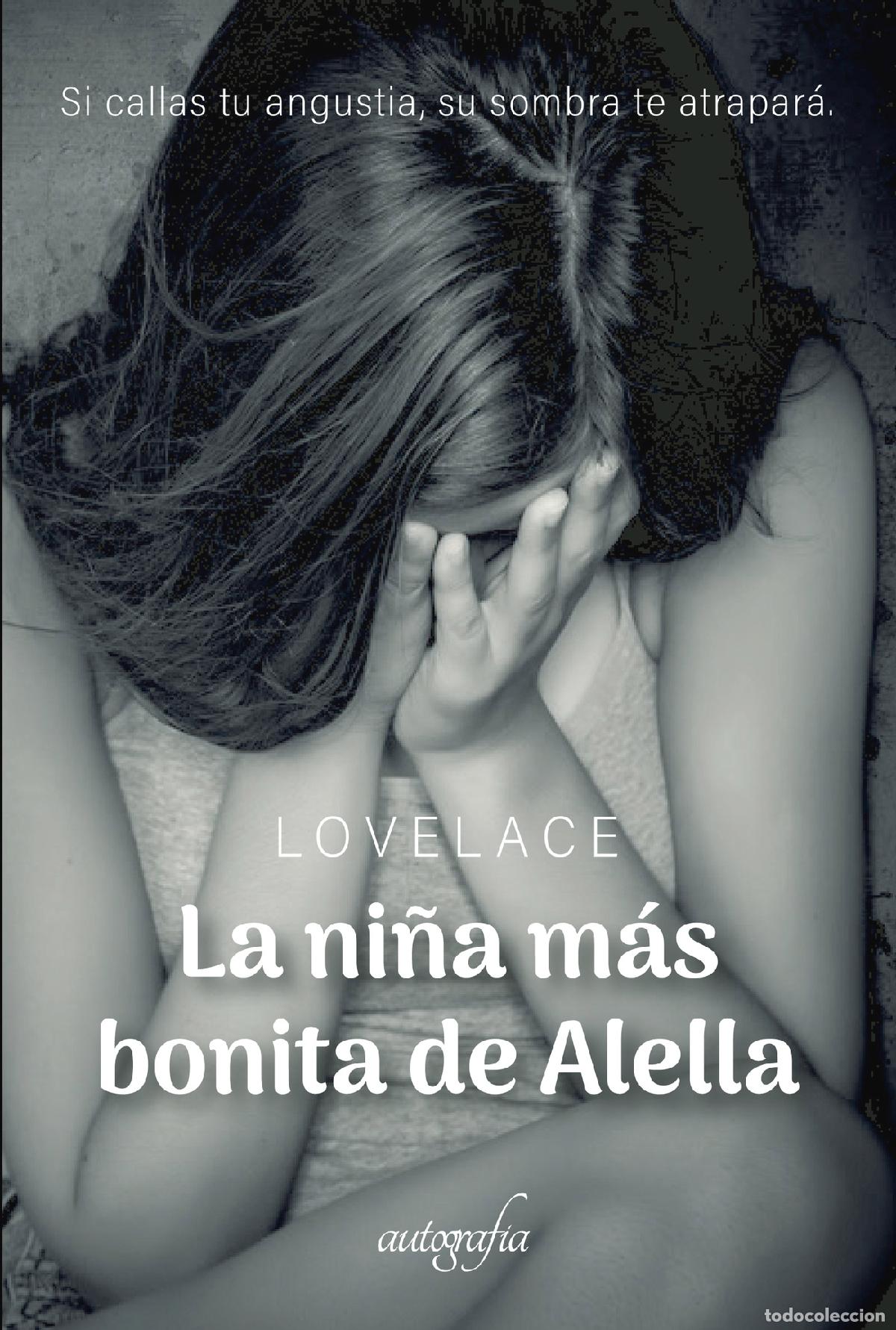 Libros: La ni&ntilde;a m&aacute;s bonita de Alella - LOVELACE