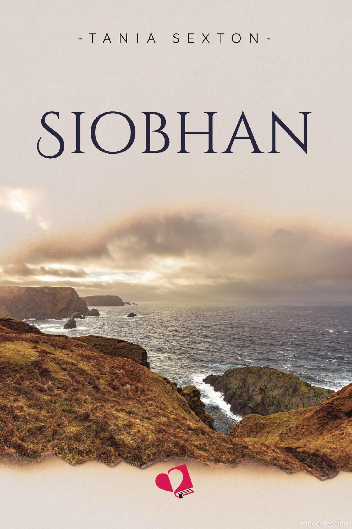 Libri: SIOBHAN - Tania Sexton
