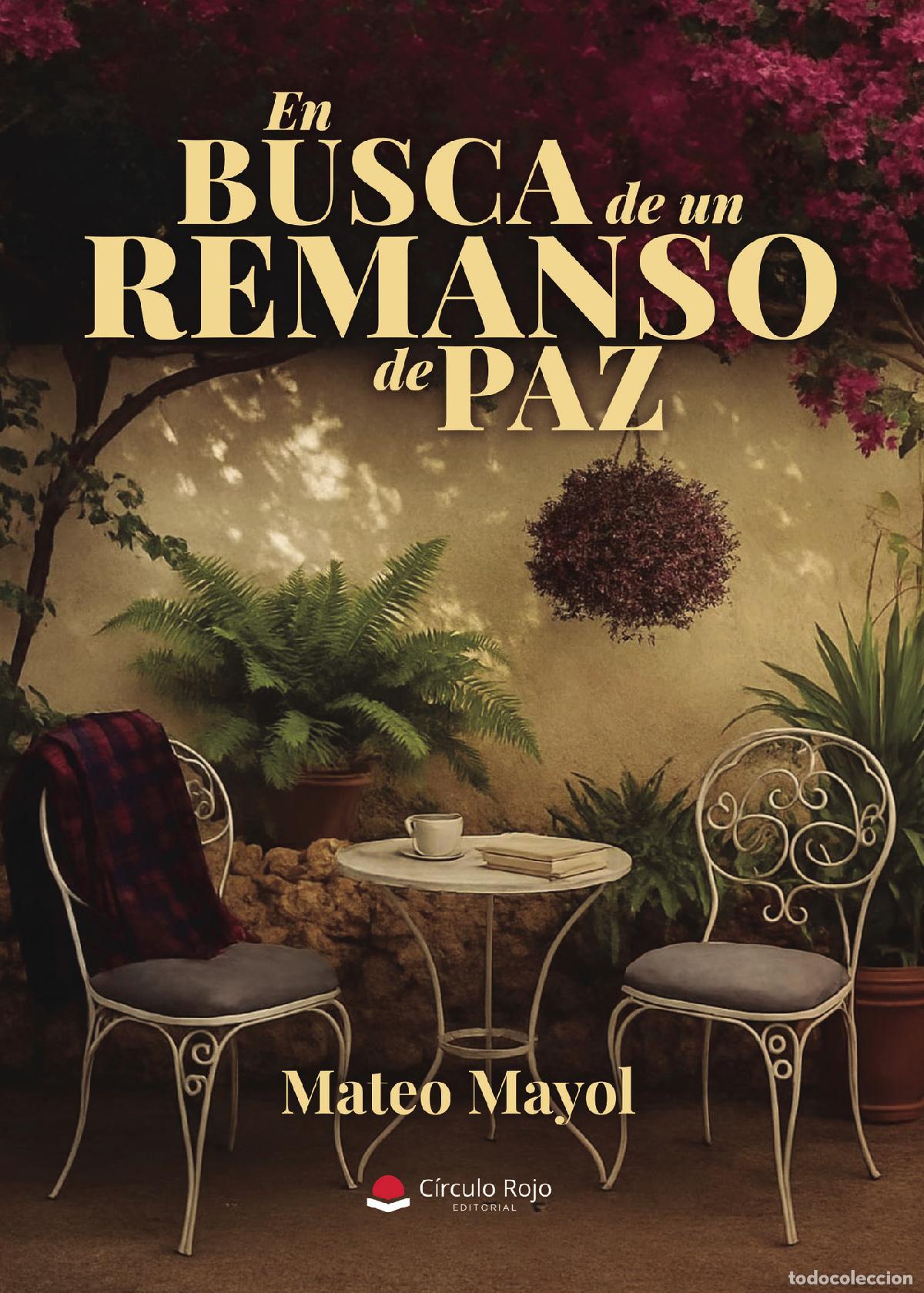 Libri: En busca de un remanso de paz - Mateo Mayol