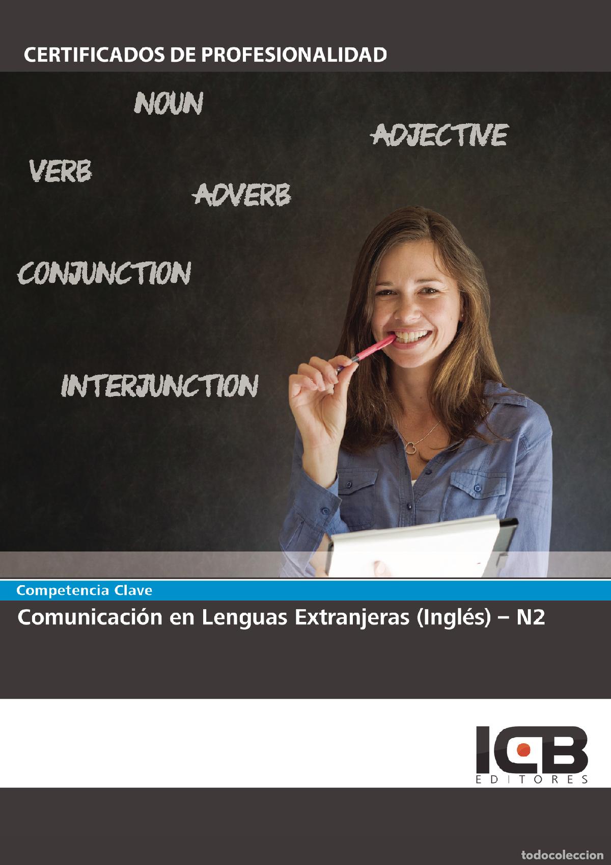 Libros: Competencia Clave: Comunicaci&oacute;n en Lenguas Extranjeras (Ingl&eacute;s) - N2 - Inmaculada Mate Rinc&oacute;n - Foto 1
