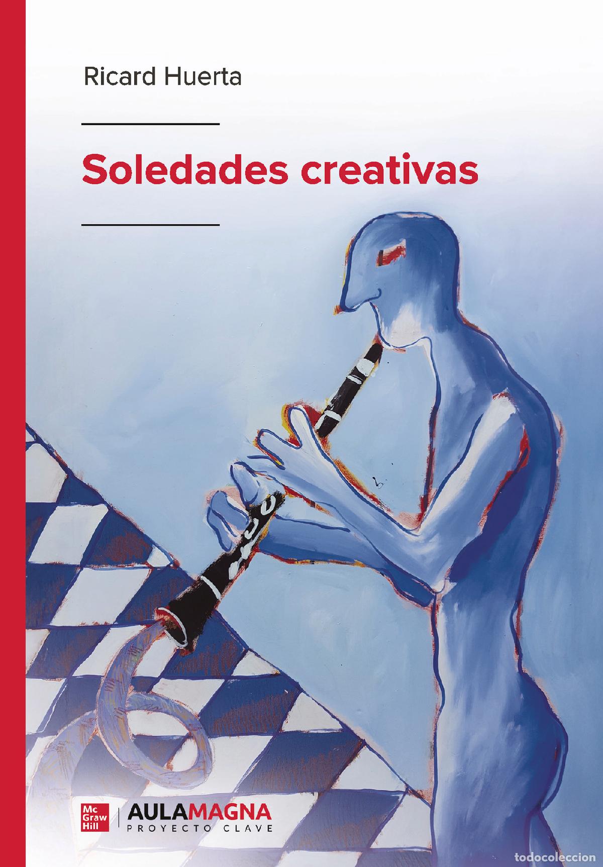 Libros: Soledades creativas - Ricard Huerta - Foto 1