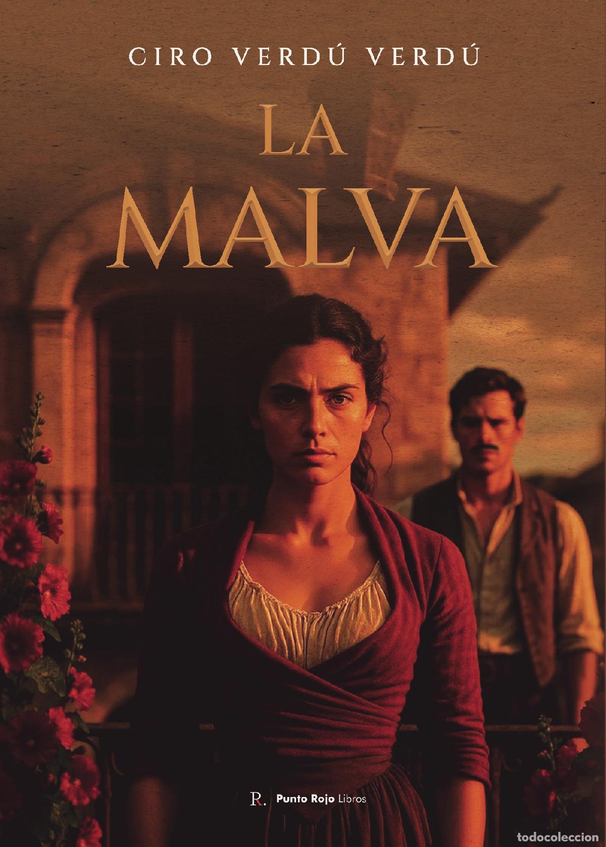 Libros: La Malva - Ciro Verd&uacute; Verd&uacute; - Foto 1