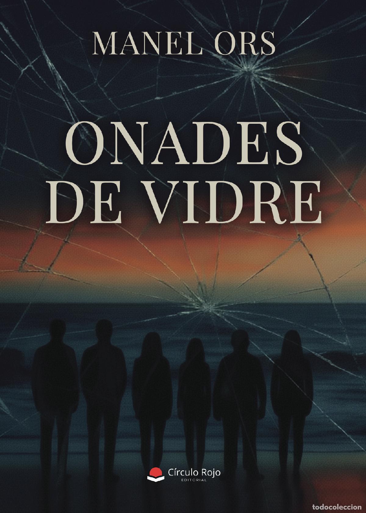 Libros: ONADES DE VIDRE - Manel Ors