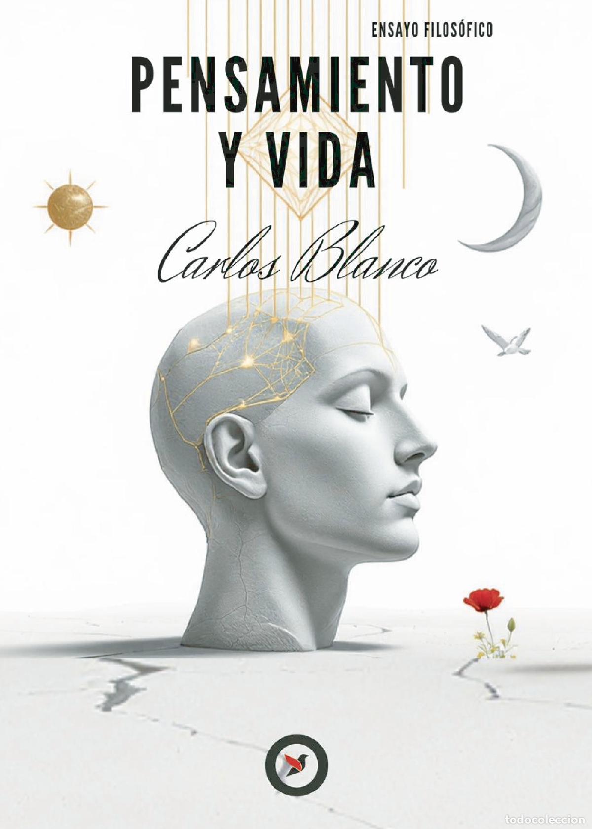 Libros: Pensamiento y vida - Carlos Blanco - Foto 1
