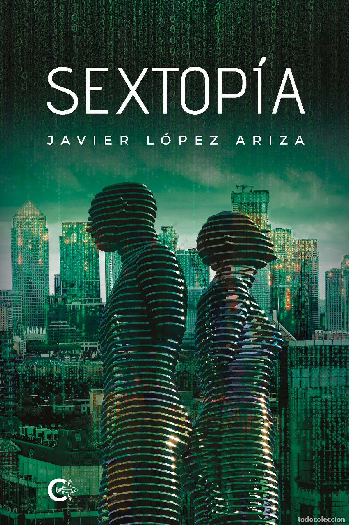 Libros: Sextop&iacute;a - Javier L&oacute;pez Ariza - Foto 1