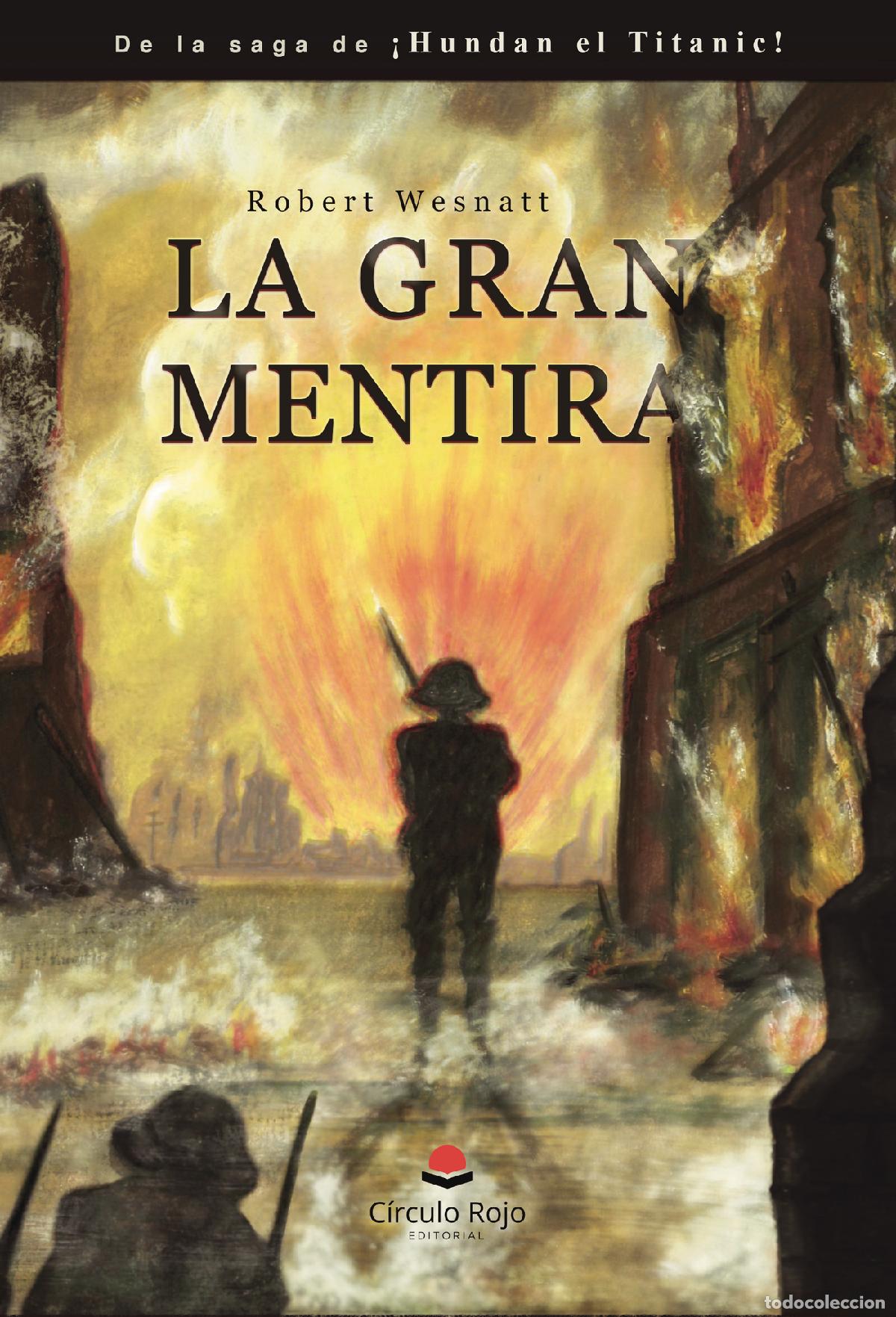 books: La Gran Mentira - Robert Wesnatt
